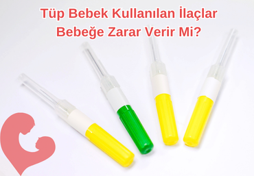 tup-bebek-kullanilan-ilaclar-bebege-zarar-verir-mi